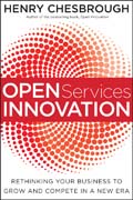 Open services innovation: rethinking your business to grow and compete in a new era