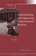 Understanding and supporting undocumented students