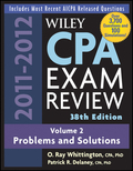 Wiley CPA examination review 2011-2012 v. 2 Problems and solutions