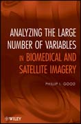 Analyzing the large numbers of variables in biomedical and satellite imagery