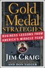 Gold medal strategies: business lessons from America's miracle team