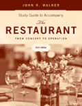 The restaurant: from concept to operation, study guide