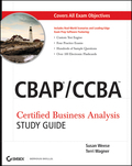 CBAP / CCBA: certified business analysis study guide