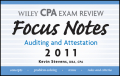 Wiley CPA examination review focus notes: auditing and attestation 2011