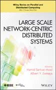 Large Scale Network-Centric Distributed Systems