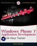 Windows Phone 7 application development: 24 hour trainer