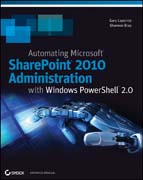 Automating SharePoint 2010 with Windows Powershell 2.0