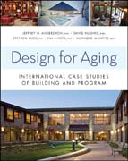 Design for aging: international case studies of building and program