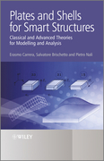 Plates and shells for smart structures: classical and advanced theories for modelling and analysis