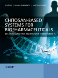 Chitosan-based systems for biopharmaceuticals: delivery, targeting and polymer therapeutics