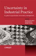 Uncertainty in industrial practice: a guide to quantitative uncertainty management