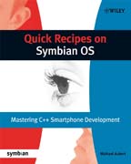 Quick recipes on Symbian OS: mastering C++ smartphone development