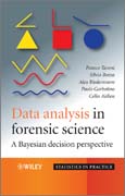 Data analysis in forensic science: a bayesian decision perspective