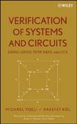Verification of systems and circuits using LOTOS,petri nets, and CCS