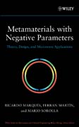Metamaterials with negative parameters: theory, design and microwave applications