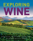 Exploring wine: the Culinary Institute of America's guide to wines of the world