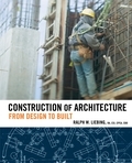 Construction of architecture: from design to built