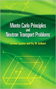 Monte Carlo principles and neutron transport problems
