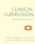 Clinical supervision: theory and practice