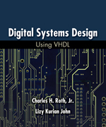 Digital systems design using VHD