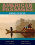 American passages: A history of the united states, volume 1: to 1877, brief