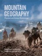 Mountain Geography - Physical and Human Dimensions