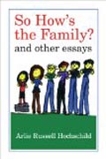So How´s the Family? - And Other Essays