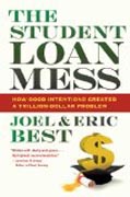 The Student Loan Mess - How Good Intentions Created a Trillion-Dollar Problem