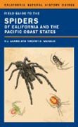 Field Guide to Spiders of California and the Pacific Coast States