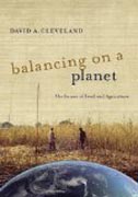Balancing on a Planet - The Future of Food and Agriculture