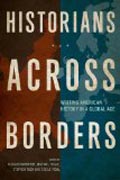 Historians across Borders - Location and American History in a Global Age