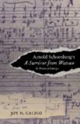 Arnold Schoenberg`s A Survivor from Warsaw in Postwar Europe