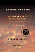 Savage Dreams - A Journey into the Landscape Wars of the American West