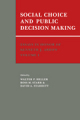 Essays in honor of Kenneth J. Arrow v. 1 Social choice and public decision making