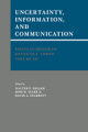 Essays in honor of Kenneth J. Arrow v. 3 Uncertainty, information, and communication