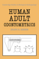 Human adult odontometrics: the study of variation in adult tooth size