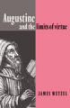 Augustine and the limits of virtue
