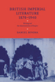 British imperial literature, 1870–1940: writing and the administration of empire