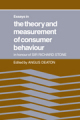 Essays in the theory and measurement of consumer behavior: in honour of sir Richard Stone