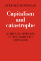 Capitalism and catastrophe