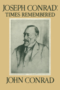 Joseph Conrad: Times Remembered
