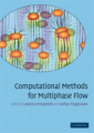 Computational methods for multiphase flow