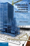 Public-Private partnership projects in infrastructure: an essential guide for policy makers