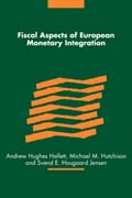 Fiscal aspects of european monetary integration