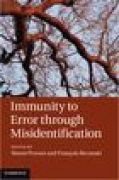 Immunity to error through misidentification: new essays