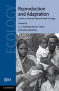 Reproduction and adaptation: topics in human reproductive ecology