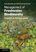 Management of freshwater biodiversity: crayfish as bioindicators
