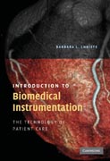 Introduction to biomedical instrumentation: the technology of patient care