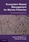 Ecosystem based management for marine fisheries: an evolving perspective