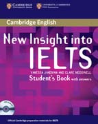 New insight into IELTS: Student's book with answers (Pack)